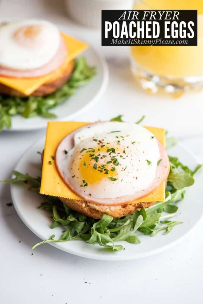 Air Fryer Poached Eggs Make It Skinny Please