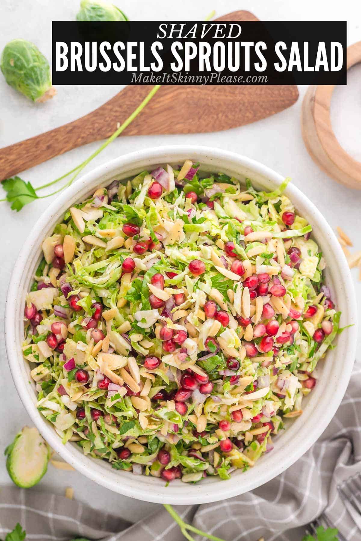 shaved brussels sprouts salad .