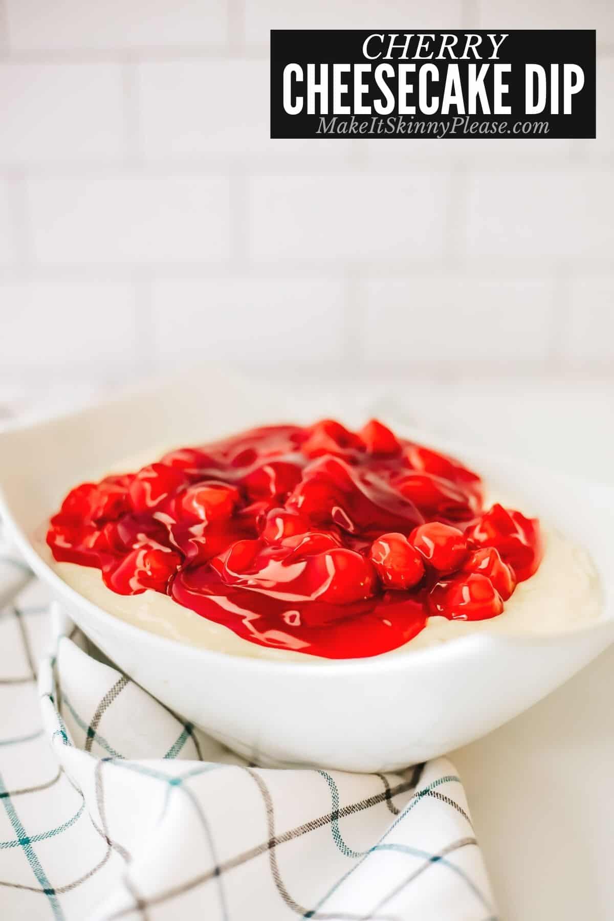 cherry cheesecake dip in white serving bowl